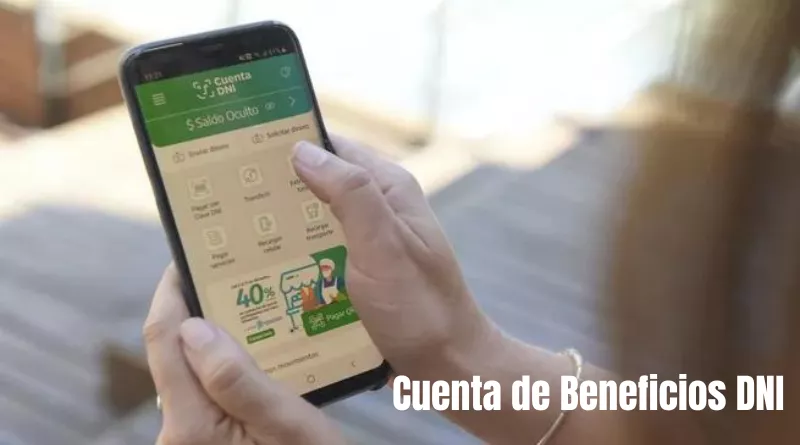 Cuenta de Beneficios DNI: Cómo Aprovechar los Beneficios, Día a Día